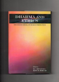 Image of Dharma and Ethics : The Indian Ideal of Human Perfection